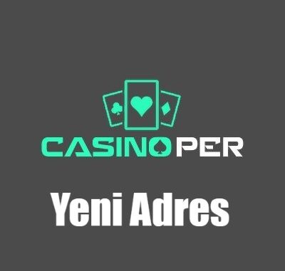 Casinoper Yeni Adres